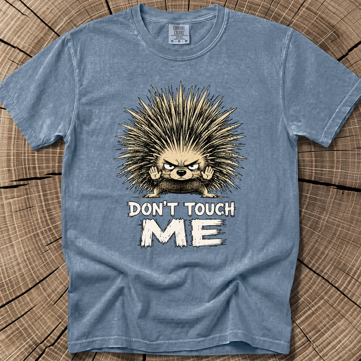 Don't Touch Me T-Shirt in Blue Jean